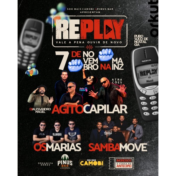 Replay - Sou mais Camobi e Pinus Bar